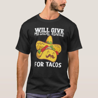 Sjuksköterska Kommer att ge medicinsk rådgivning f T Shirt