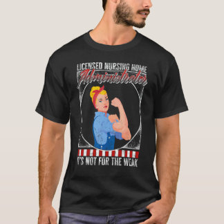 Sjuksköterska Legitimerad Vårdhem Administrativ ch T Shirt