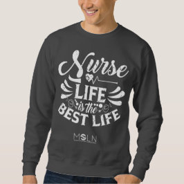 Sjuksköterska Life Mörk Färgad Sweatshirt