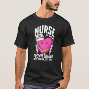 Sjuksköterska Life Saver Frown Eraser Nursing Scho T Shirt