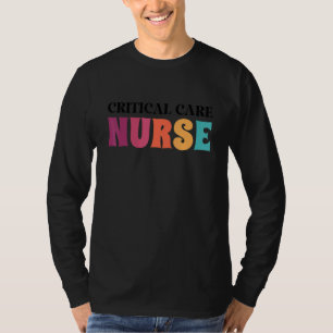 Sjuksköterska med kritisk vårdssjuksköterska, Rn I T Shirt