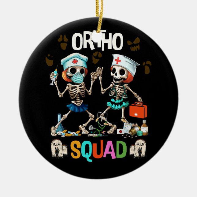 Sjuksköterska på Ortho Squad Skeletons Halloween O Julgransprydnad Keramik (Framsidan)
