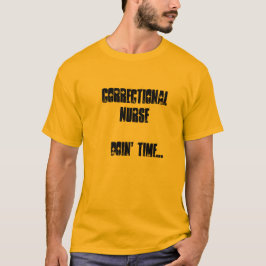 Sjuksköterska-Rolig-Kriminalvårdsanstalt T-shirt