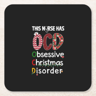 Sjuksköterska som den här sjuksköterskan har OCD Underlägg Papper Kvadrat