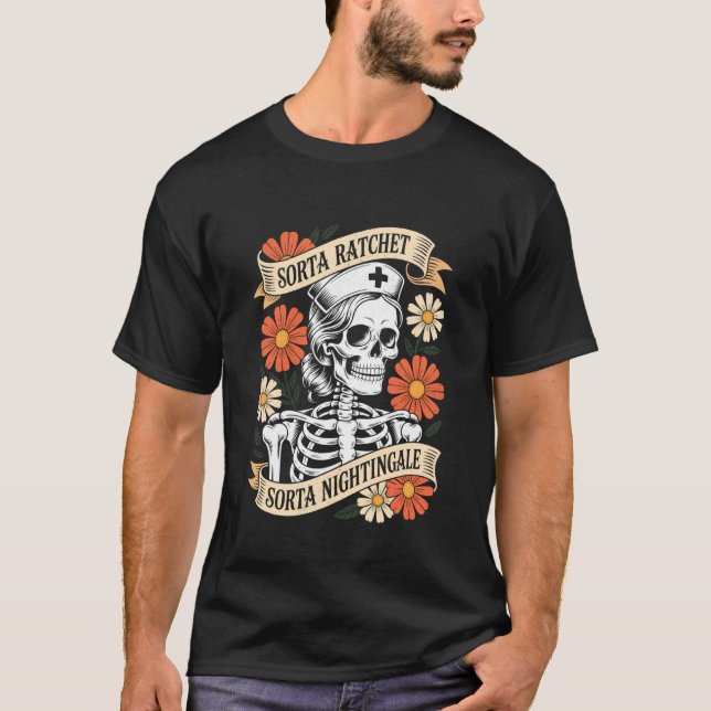 Sjuksköterska Sorta Ratchet Sorta Näktergal Skelet T Shirt (Framsida)