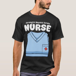 SJUKSKÖTERSKA - STYRKA BORTOM SKRUBBAR T SHIRT