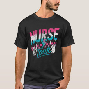 Sjuksköterska Tour Skelett Rock Skylt händer Sjuks T Shirt