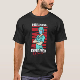 Sjuksköterska Vårdgivare Sjukhus Akutmottagning T Shirt