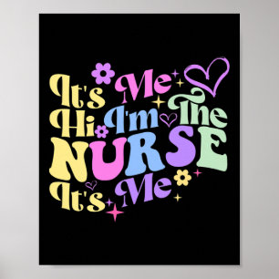 Sjuksköterskan humor, jag är Nurse RN ER NICU L Poster
