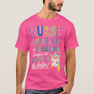 Sjuksköterskeassistenter liknar Unicorns Gift Idea T Shirt