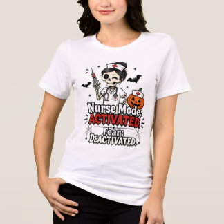 Sjuksköterskeläge Aktiverat Halloween T-Shirt