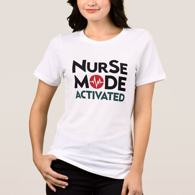 Sjuksköterskeläge Aktiverat Roligt T Shirt (Framsida)