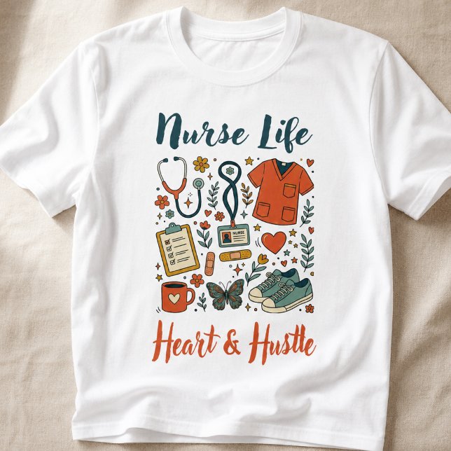 Sjuksköterskeliv T Shirt (Nurse Life - Heart and Hustle perfect for medical professional nurses.)