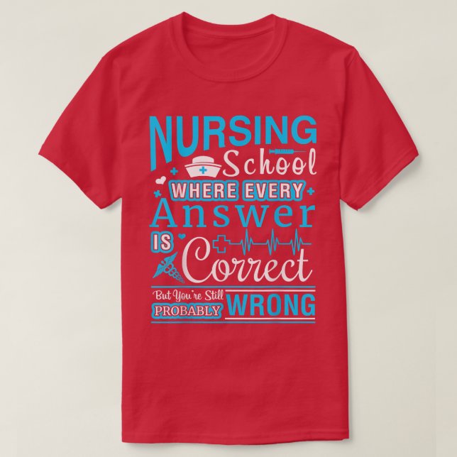 Sjuksköterskeskola, Funny Nurse Shirt Gift, RN T Shirt (Design framsida)