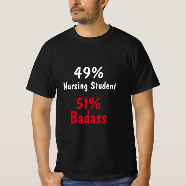 Sjuksköterskestudent Badass T Shirt (Framsida)