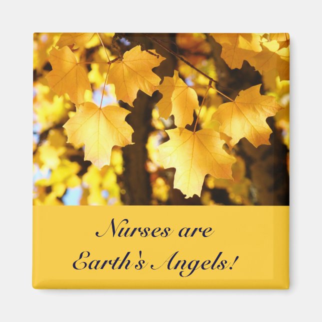 Sjuksköterskor är Jordens Änglar! magnet present h (Framsidan)
