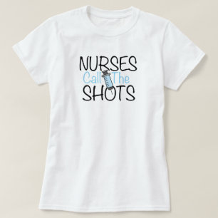 Sjuksköterskor Bestämmer T-Shirt
