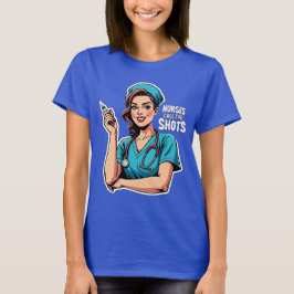 Sjuksköterskor Ge de bästa skotten T Shirt