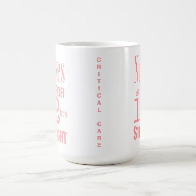 Sjuksköterskor gör det 12 raka timmar! - KRITISK Kaffemugg (Center)