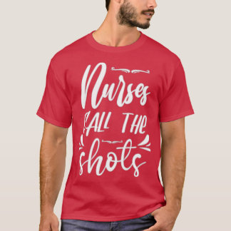 Sjuksköterskor kallar på Shots 5 T Shirt