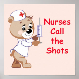 Sjuksköterskor kallar på Shots - Nurse Bear Poster