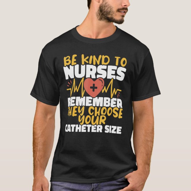 Sjuksköterskor väljer Storlekt sjukhus för kateter T Shirt (Framsida)