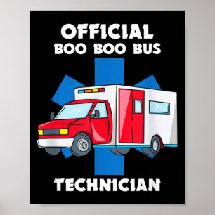 sjukvårdare Boo Boo Buss Emt Ambulans Ems Poster