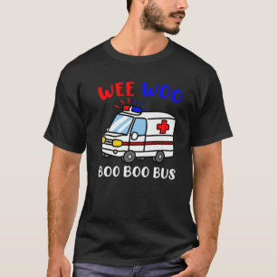 Sjukvårdare EMT Nurse Medic EMS Wee Woo Boo Buss T Shirt