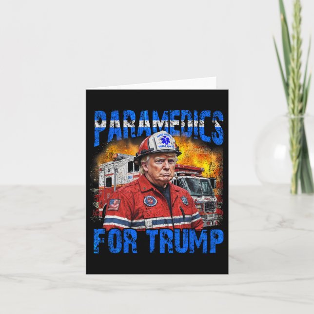 Sjukvårdare för Trump Funny Trump Firefighter Kort (Framsida)
