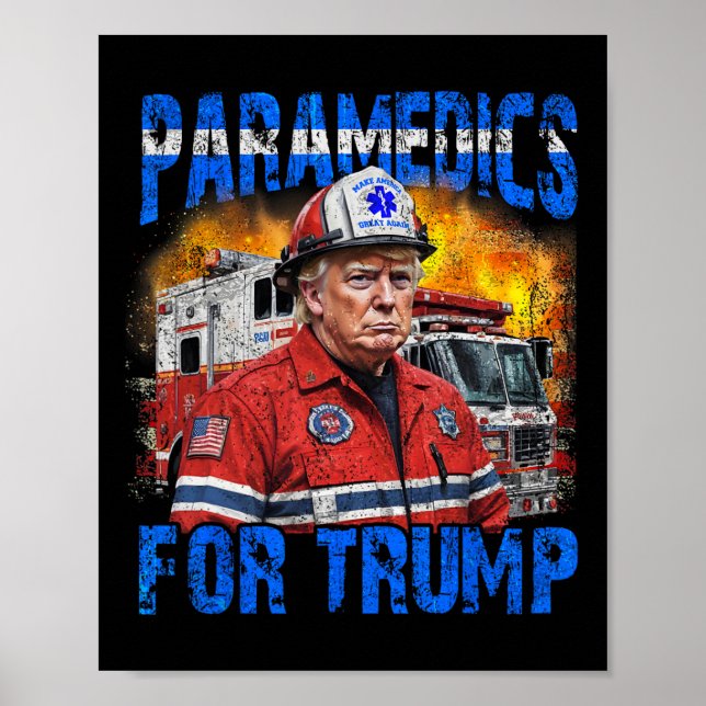 Sjukvårdare för Trump Funny Trump Firefighter Poster (Framsidan)