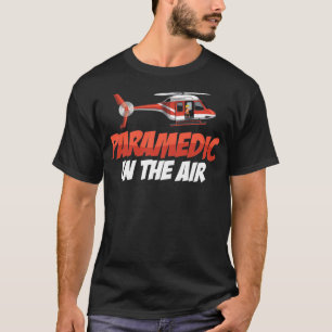 Sjukvårdare i Ambulanshelikoptern Luft Luft T Shirt