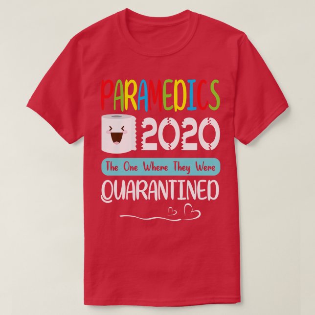 Sjukvårdare Toilet Pappra Ansikte 2020 där T Shirt (Design framsida)