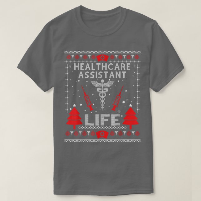 Sjukvårdsassistenten Life Ugly jul-sötare T Shirt (Design framsida)