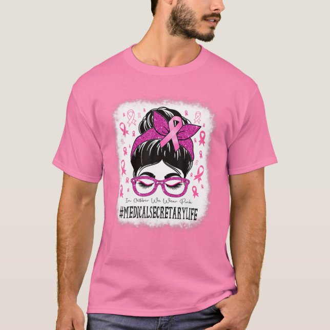 Sjukvårdsminister Messy Bun Women Breast Cancer Aw T Shirt (Framsida)