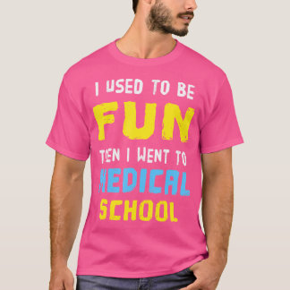 Sjukvårdsskolan Student har föregått framtida Dokt T Shirt