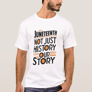 Sjunde: Inte bara historia, vår historia T Shirt