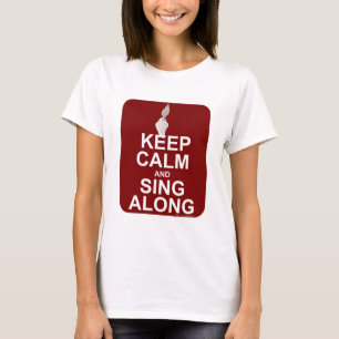 Sjunga för Lugn av behålla längs T Shirt