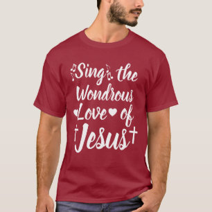 Sjunga Jesu undergång Kärlek T Shirt