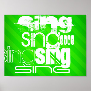 Sjunga; Neon Grönt Rand Poster