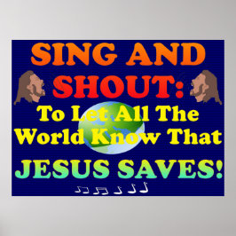 Sjunga och skaka lovtal till Herren, hela världen! Poster