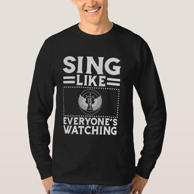 Sjunga som att bevaka Karaoke på 2019-talet T Shirt (Framsida)