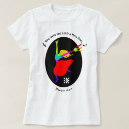 Sjunga till Herrens t-shirt