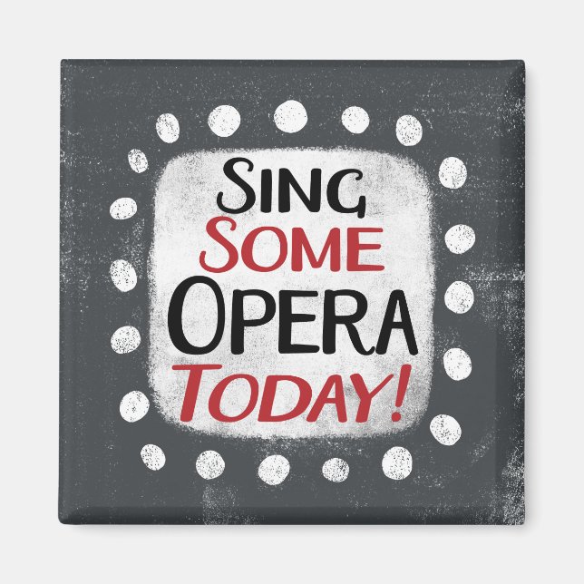 Sjunga Vissa opera-kylmagneter idag Magnet (Framsidan)