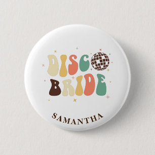Sjungningsfest Disco Brud Namn Retro Anpassad Knapp