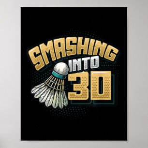 Sjunkande i 30 års Badminton Älskare 30:e födelsed Poster
