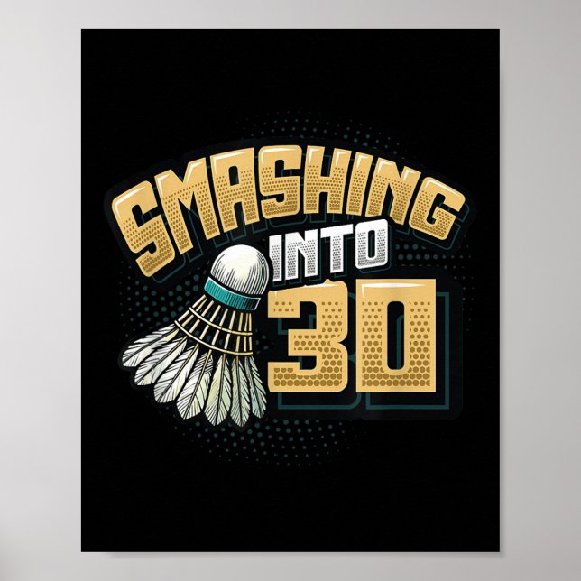 Sjunkande i 30 års Badminton Älskare 30:e födelsed Poster (Framsidan)