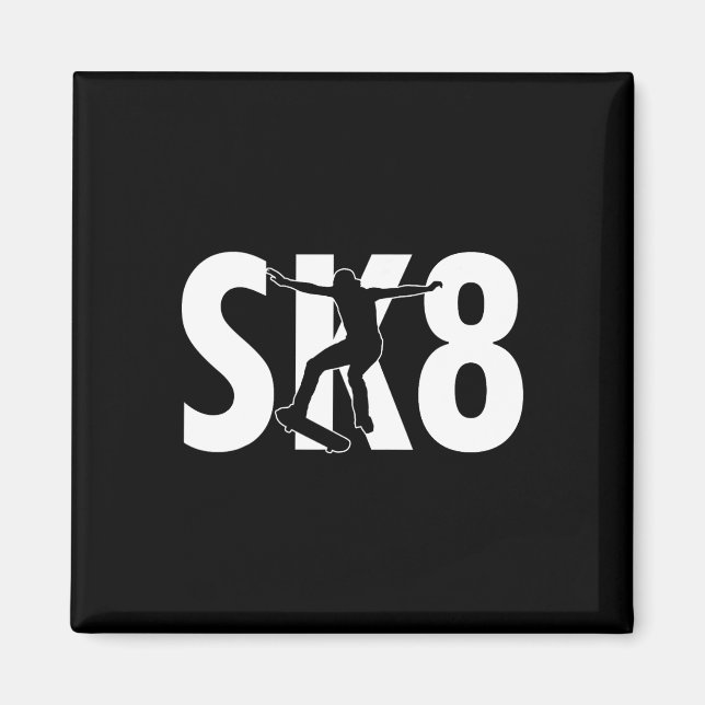 Sk8 Cool Skateboard Design Skateboard Tricks Sk Magnet (Framsidan)