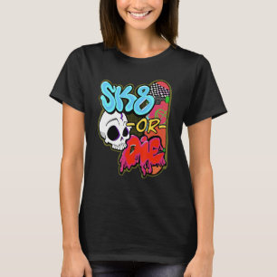 Sk8- eller Die Skater X-apparat T Shirt