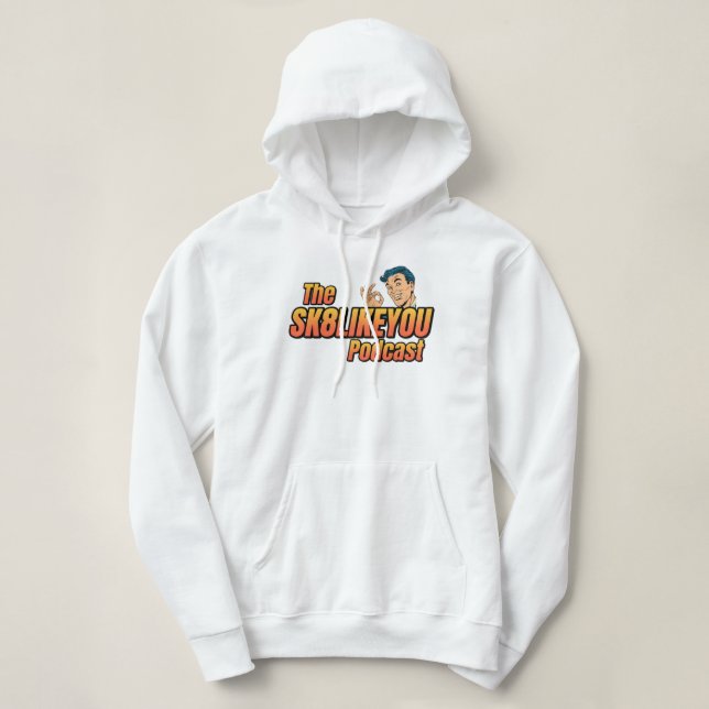 SK8LIKEyou Podcast 'My Episode' Hoodie T Shirt (Design framsida)