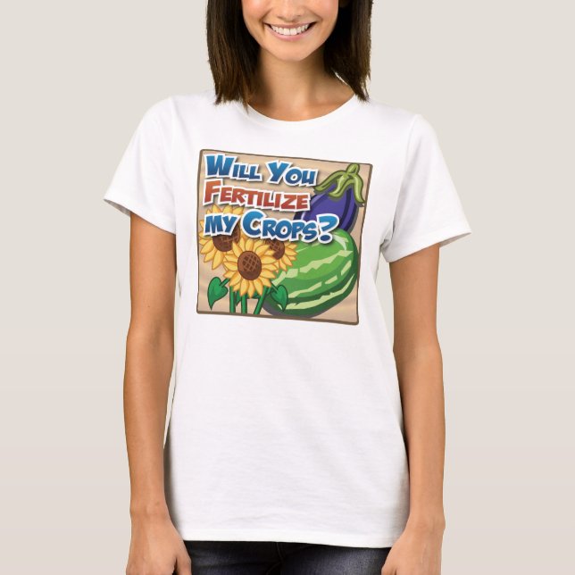 Ska dig gödsla min skördar? tee shirt (Framsida)